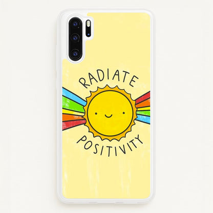 Radiate Positivity Sunshine - Positivity  - Positivity Phone Case for Huawei P30 Pro
