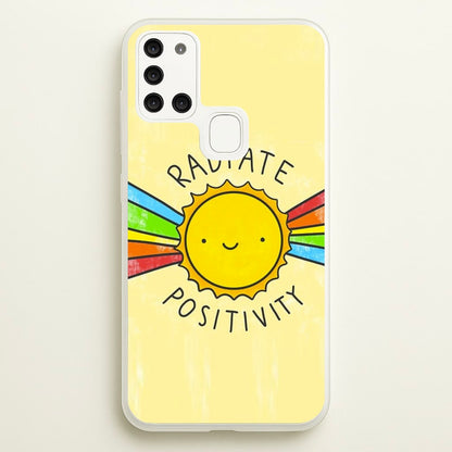 Radiate Positivity Sunshine - Positivity  - Positivity Phone Case for Galaxy A21s