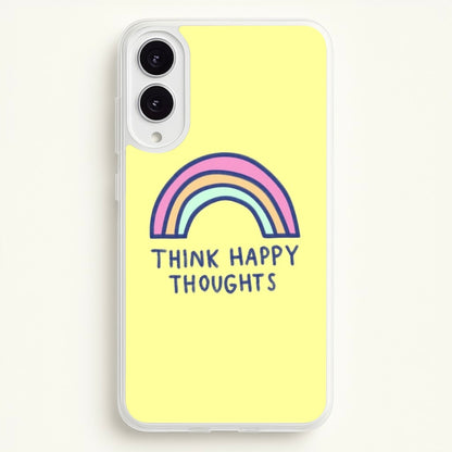 Think Happy Thoughts - Positivity  - Positivity Phone Case for Galaxy S25 Edge