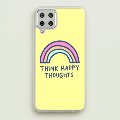 Think Happy Thoughts - Positivity  - Positivity Phone Case for Galaxy A12