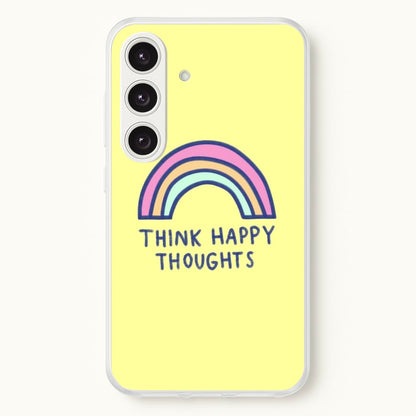 Think Happy Thoughts - Positivity  - Positivity Phone Case for Galaxy S25