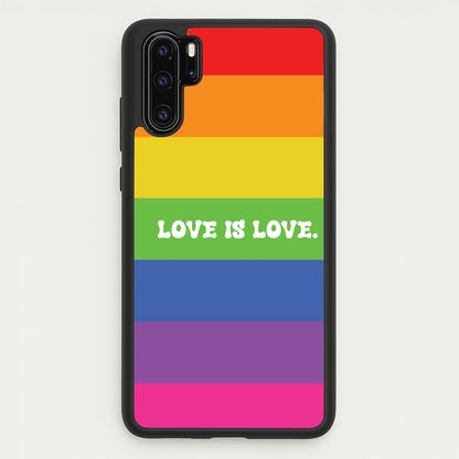 Love Is Love - Pride  - Pride Phone Case for Huawei P30 Pro
