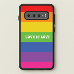 Love Is Love - Pride  - Pride Phone Case for Galaxy S10
