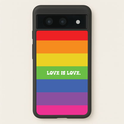 Love Is Love - Pride  - Pride Phone Case for Google Pixel 8a