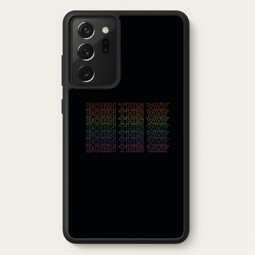 Born This Way - Pride  - Pride Phone Case for Galaxy Note 20 Ultra
