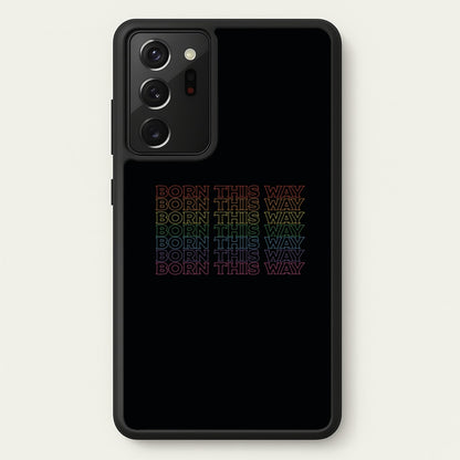 Born This Way - Pride  - Pride Phone Case for Galaxy Note 20 Ultra