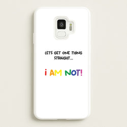 I Am Not - Pride  - Pride Phone Case for Galaxy S9