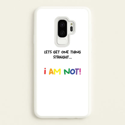I Am Not - Pride  - Pride Phone Case for Galaxy S9 Plus
