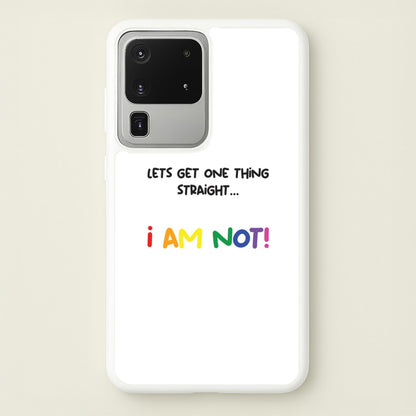 I Am Not - Pride  - Pride Phone Case for Galaxy S20 Ultra