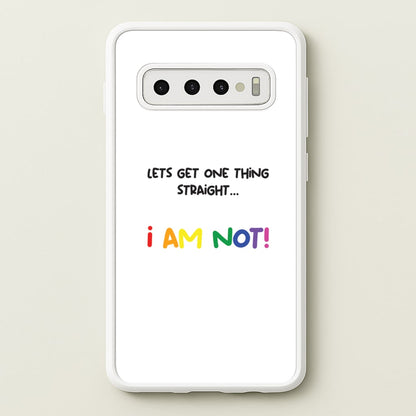 I Am Not - Pride  - Pride Phone Case for Galaxy S10 Plus