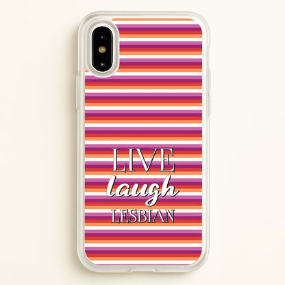 Live Laugh Lesbian - Pride  - Pride Phone Case for iPhone X / XS