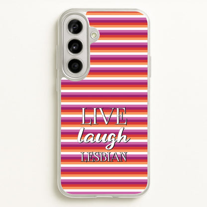 Live Laugh Lesbian - Pride  - Pride Phone Case for Galaxy A56