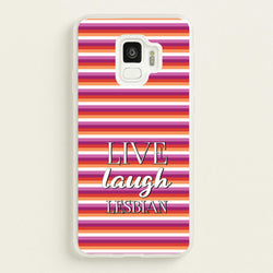 Live Laugh Lesbian - Pride  - Pride Phone Case for Galaxy S9