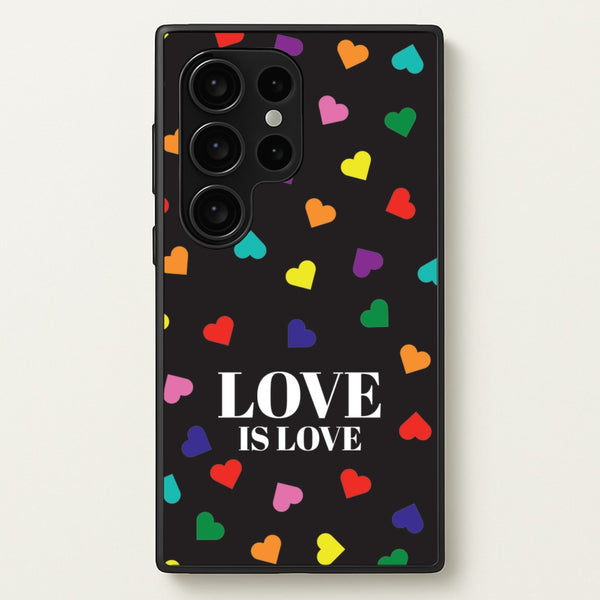 Love Is Love - Pride  - Pride Phone Case for Galaxy S24 Ultra