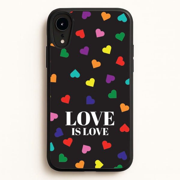 Love Is Love - Pride  - Pride Phone Case for iPhone XR