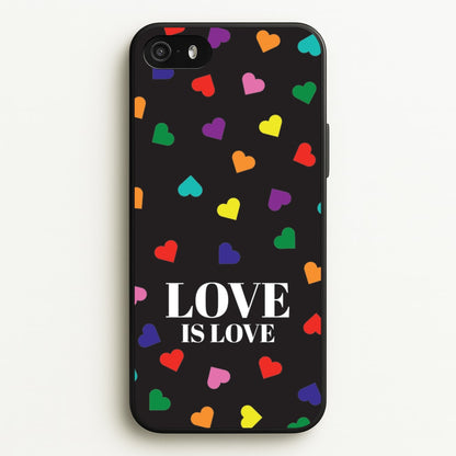Love Is Love - Pride  - Pride Phone Case for iPhone 5 / 5s / SE 2016