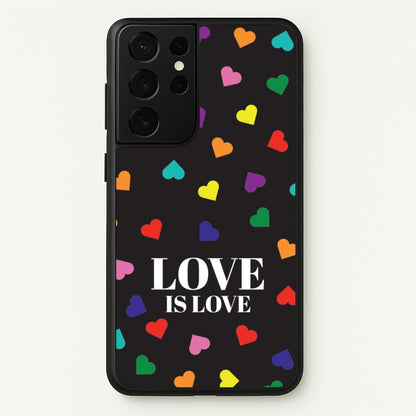 Love Is Love - Pride  - Pride Phone Case for Galaxy S21 Ultra