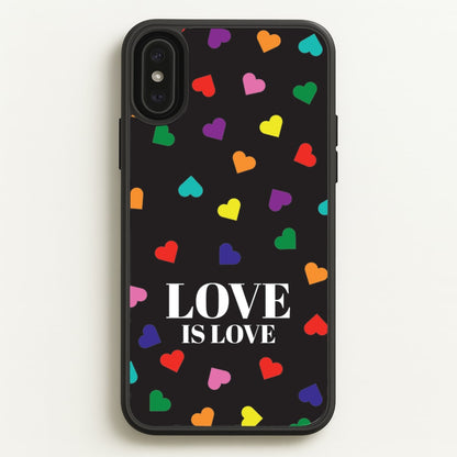 Love Is Love - Pride  - Pride Phone Case for iPhone XS Max