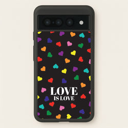 Love Is Love - Pride  - Pride Phone Case for Google Pixel 7 Pro