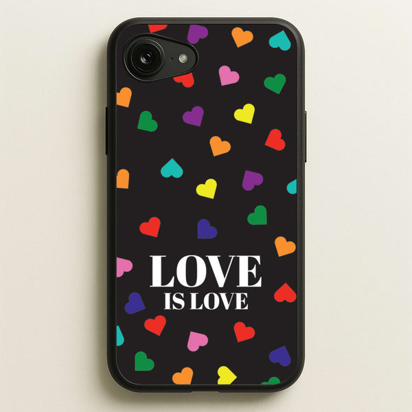 Love Is Love - Pride  - Pride Phone Case for iPhone 16e
