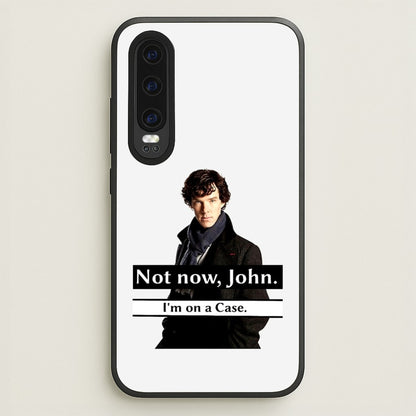 I'm on a Case Holmes Pun  - Sherlock Phone Case for Huawei P30