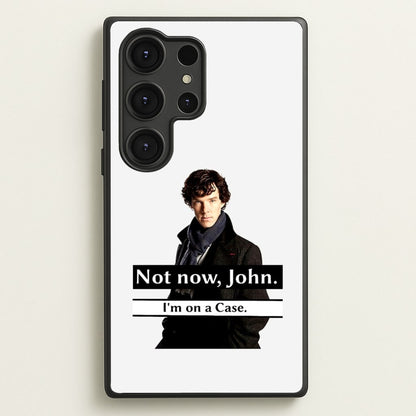 I'm on a Case Holmes Pun  - Sherlock Phone Case for Galaxy S25 Ultra
