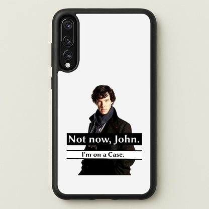 I'm on a Case Holmes Pun  - Sherlock Phone Case for Huawei P20 Pro