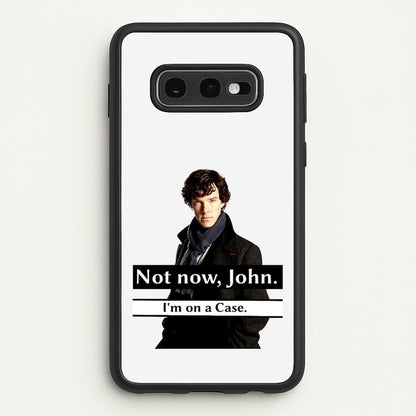 I'm on a Case Holmes Pun  - Sherlock Phone Case for Galaxy S10e