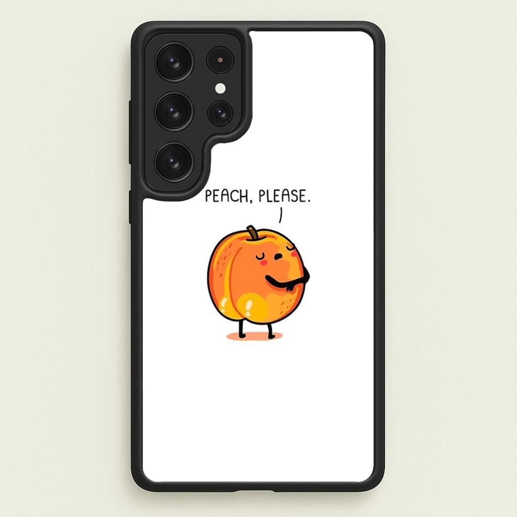 Peach, Please - Funny Pun  -  Phone Case for Galaxy S22 Ultra