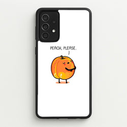 Peach, Please - Funny Pun  -  Phone Case for Galaxy A52 / A52s