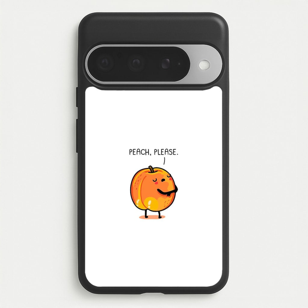 Peach, Please - Funny Pun Phone Case for Google Pixel 10 Pro XL