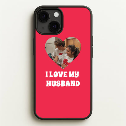 I Love My Husband - Personalised Couples  - Personalised Valentine's Day Phone Case for iPhone 13