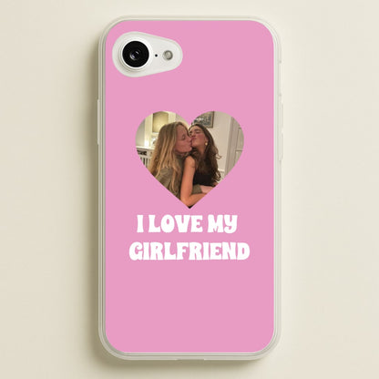 I Love My Girlfriend - Personalised Couples  - Personalised Valentine's Day Phone Case for iPhone 16e