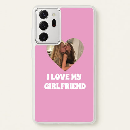 I Love My Girlfriend - Personalised Couples  - Personalised Valentine's Day Phone Case for Galaxy Note 20 Ultra