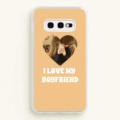 I Love My Boyfriend - Personalised Couples  - Personalised Valentine's Day Phone Case for Galaxy S10e