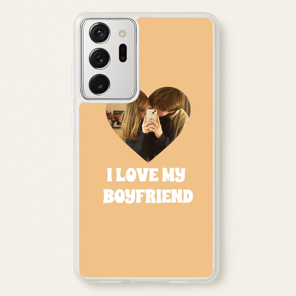 I Love My Boyfriend - Personalised Couples  - Personalised Valentine's Day Phone Case for Galaxy Note 20 Ultra