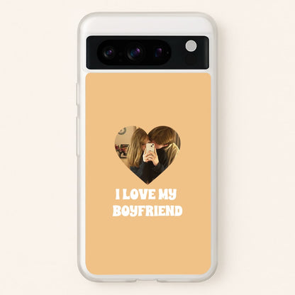I Love My Boyfriend - Personalised Couples  - Personalised Valentine's Day Phone Case for Google Pixel 8 Pro