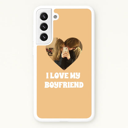 I Love My Boyfriend - Personalised Couples  - Personalised Valentine's Day Phone Case for Galaxy S22 Plus