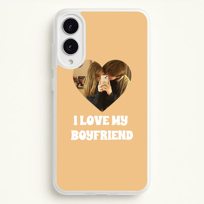 I Love My Boyfriend - Personalised Couples  - Personalised Valentine's Day Phone Case for Galaxy S25 Edge