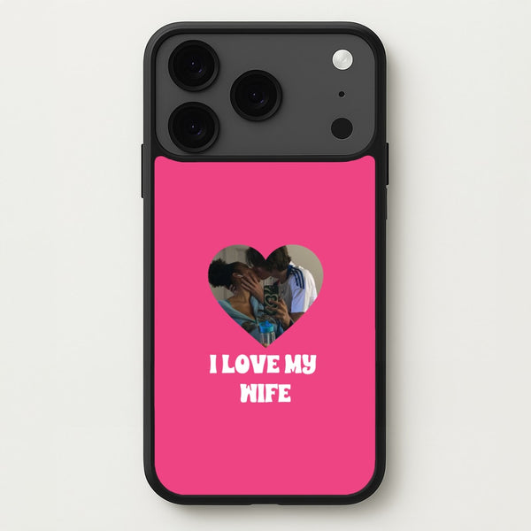 I Love My Wife - Personalised Couples Phone Case for iPhone 17 Pro