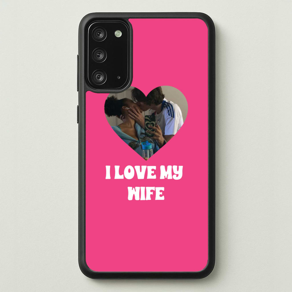 I Love My Wife - Personalised Couples  - Personalised Valentine's Day Phone Case for Galaxy Note 20