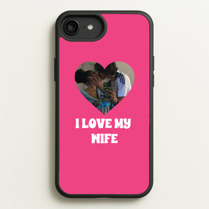 I Love My Wife - Personalised Couples  - Personalised Valentine's Day Phone Case for iPhone 6 Plus / 7 Plus / 8 Plus