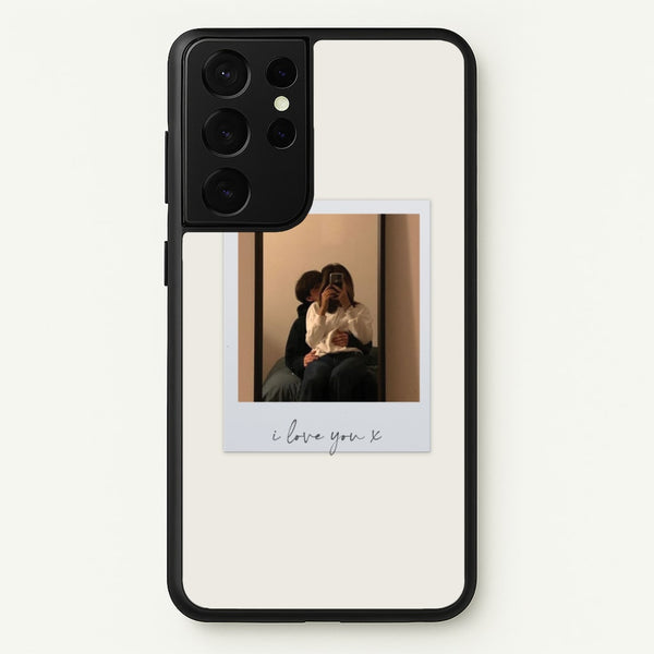 I Love You Polaroid - Personalised Couples  - Personalised Valentine's Day Phone Case for Galaxy S21 Ultra