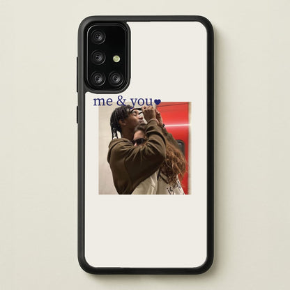 Me And You - Personalised Couples  - Personalised Valentine's Day Phone Case for Galaxy A71