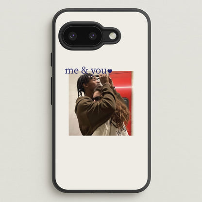 Me And You - Personalised Couples  - Personalised Valentine's Day Phone Case for Google Pixel 9a