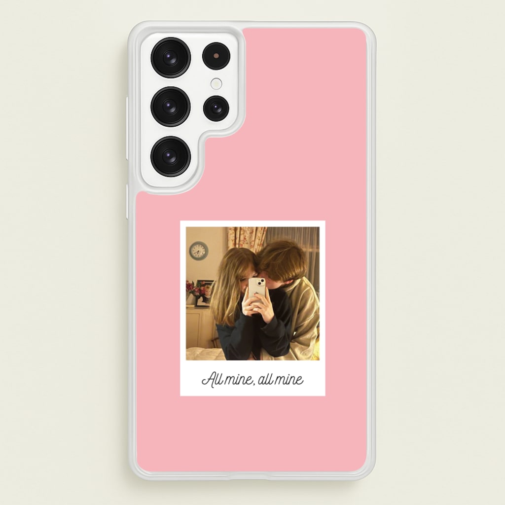 All Mine, All Mine - Personalised Couples  - Personalised Valentine's Day Phone Case for Galaxy S23 Ultra