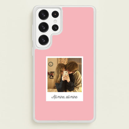 All Mine, All Mine - Personalised Couples  - Personalised Valentine's Day Phone Case for Galaxy S22 Ultra