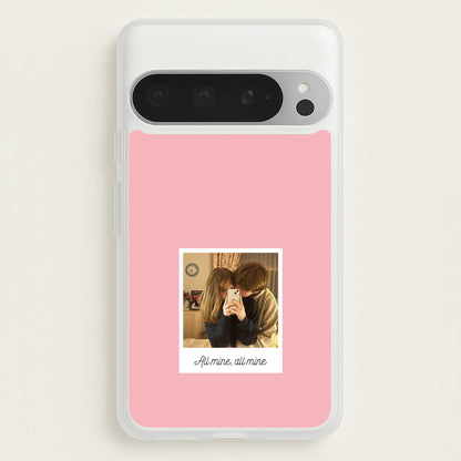 All Mine, All Mine - Personalised Couples  - Personalised Valentine's Day Phone Case for Google Pixel 9 Pro XL