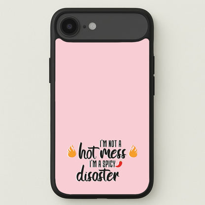I'm A Spicy Disaster - Funny Quotes Phone Case for iPhone 17 Air