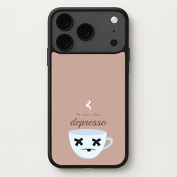 Depresso - Funny Quotes Phone Case for iPhone 17 Pro